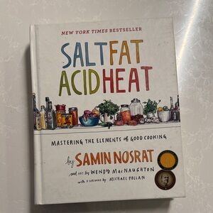 Salt, Fat, Acid, Heat Cookbook by Samin Nosrat